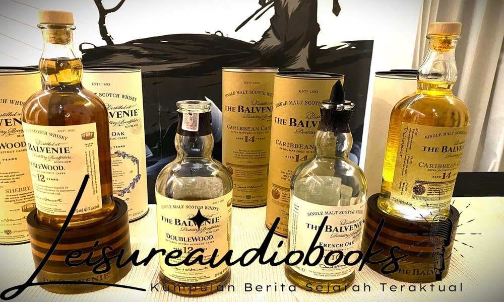 Sejarah dan Warisan Balvenie Whisky: Tradisi Skotlandia yang Kaya