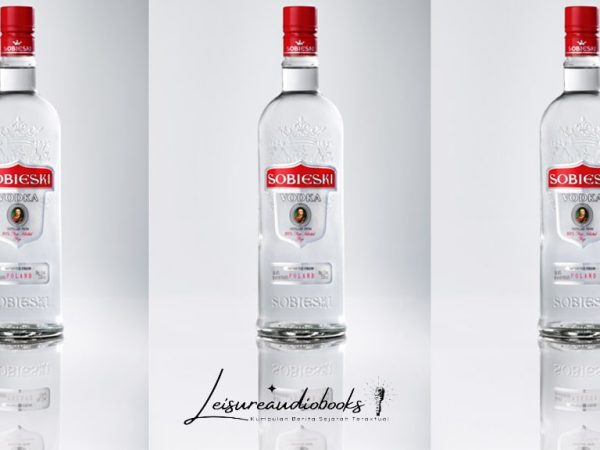 Sobieski Vodka: Sejarah dan Warisan Polandia di Dunia Minuman
