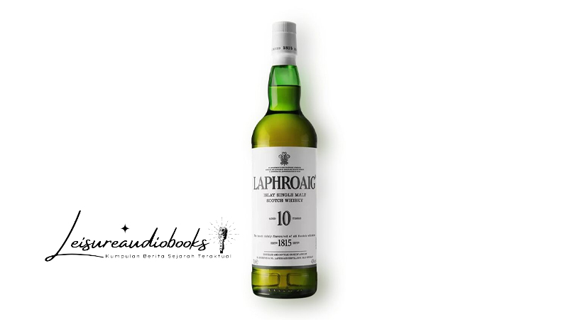 Sejarah dan Keunikan Whisky Laphroaig: Dari Skotlandia untuk Dunia